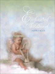 Cover of: Enchanted Childhood Address Book by Lisa Jane