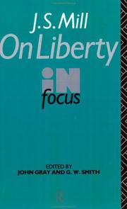 Cover of: On Liberty by edited by John Gray and G.W. Smith.