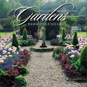 Cover of: Gardens 2004 12-month Wall Calendar