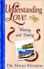 Cover of: Understanding Love by Myles Munroe