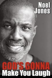 Cover of: God's Gonna Make You Laugh: Understanding God's Timing for Your Life
