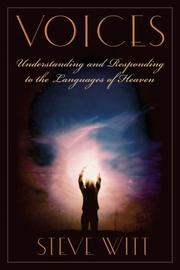 Cover of: Voices: Understanding and Responding to the Language of Heaven