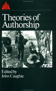 Cover of: Theories of Authorship: A Reader (British Film Institute Readers in Film Studies)