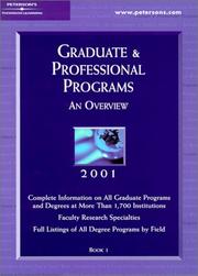 Cover of: Peterson's Graduate & Professional Programs: An Overview 2001