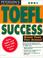 Cover of: Peterson's Toefl Success 2001 (Toefl Success (Book and Cassette), 5th ed)