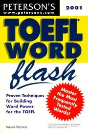 Cover of: Peterson's Toefl Word Flash 2001: The Quick Way to Build Vocabulary Power (Toefl Word Flash, 2001)