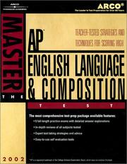 Cover of: Arco Master the Ap English Language & Composition Test 2002: Teacher-Tested Strategies and Techniques for Scoring High (Master the Ap English Language & Composition Test)