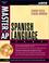 Cover of: Master the Ap Spanish Language Test (Academic Test Preparation Series)