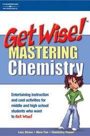 Cover of Get Wise! Mastering Chemistry 1E (Get Wise Mastering Science) by Peterson's