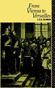 Cover of: From Vienna to Versailles by L. C. B. Seaman
