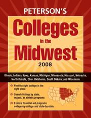 Peterson's Colleges in the Midwest 2008 by Peterson's