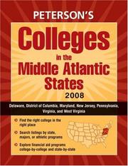 Peterson's Colleges in the Middle Atlantic States 2008 by Peterson's