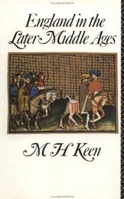 Cover of: England in the Later Middle Ages by Maurice Hugh Keen