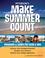 Cover of: Peterson's Make Summer Count: Programs & Camps for Teens & Kids 2008