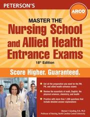 Cover of: Master the Nursing School and Allied Health Entrance Exams (Master the Nursing School and Allied Health Entrance Examinations)