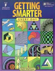 Cover of: Getting Smarter Every Day by Dale Seymour