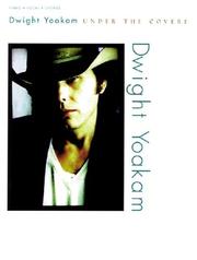 Cover of: Under the Covers by Dwight Yoakam