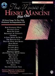 Cover of: The Music of Henry Mancini, Plus One: 20 Great Songs to Play With Orchestral Accompaniment Cd  by Henry Mancini