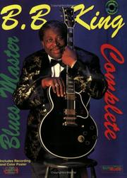 Cover of: Blues Master Complete (with CD) by B. B. King