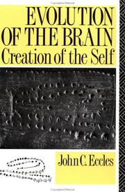 Cover of: Evolution of the brain: creation of the self