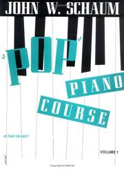 Cover of: Schaum Pop Piano / Course Book 1 (John W. Schaum Piano Course) by John W. Schaum
