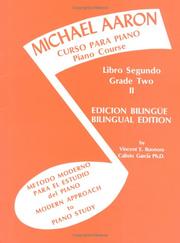 Cover of: Michael Aaron / Curso Para Piano (Piano Course) / Lib (Michael Aaron Piano Course)