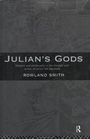 Julian's gods by Smith, Rowland