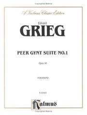 Cover of: Grieg Peer Gynt Suite 1 by Edvard Grieg