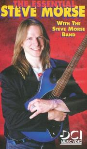 Cover of: The Essential Steve Morse by Steve Morse