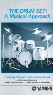 Cover of: The Drumset: A Musical Approach