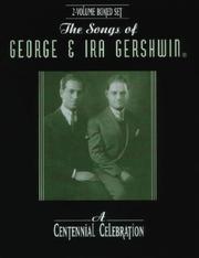 Cover of: The Songs of George & Ira Gershwin by George Gershwin, Ira Gershwin