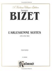 Cover of: Bizet / L'Arlesienne Suites (Kalmus Edition)