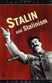 Stalin and Stalinism by Wood, Alan