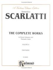 Cover of: Complete Works of Scarlatti, Volume 2 (Piano Solos)" (Kalmus Edition)