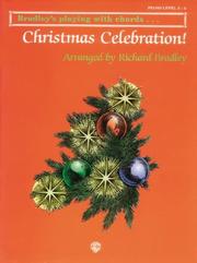Cover of: Bradley's Playing With Chords... Christmas Celebration: Level 3-4