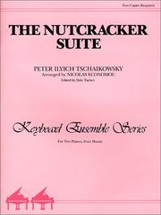 Cover of: The Nutcracker Suite: op. 71a.