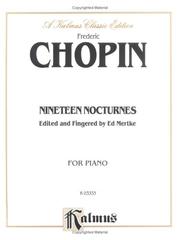 Cover of: Chopin Mertke Nocturnes (Kalmus Classic Edition) by Frederic Chopin