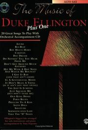 Cover of: The Music of Duke Ellington Plus 1 Alto Sax (Plus One Play-Along Series)