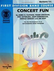 Cover of: Concert Fun: Baritone T. C (First Division Band Course)