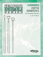 Cover of: Fifth Simfony: For Percussion Quartet (Percussion Ensemble Series)