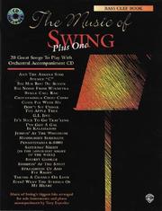 Cover of: The Music of Swing Plus One: Bass Clef (Instrumental Series)