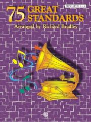 Cover of: 75 Great Standards (Easy Piano) | Richard Bradley