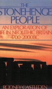 Cover of: The Stonehenge People by Rodne Castleden