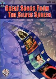 Cover of: Great Songs from the Silver Screen by Alfred Publishing