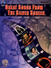 Cover of: Great Songs from the Silver Screen by Alfred Publishing