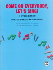 Cover of: Come on Everybody, Let's Sing!