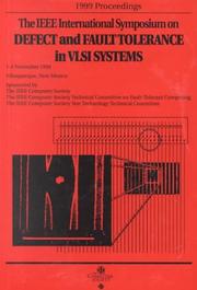 Cover of: 1999 IEEE International Symposium on Defect and Fault Tolerance in Vlsi Systems (Dft '99): November 1-3, 1999 Albuquerque, New Mexico: Proceedings