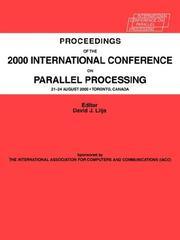 Cover of: International Conference on Parallel Processing: Proceedings 21-24 August 2000 Toronto, Canada