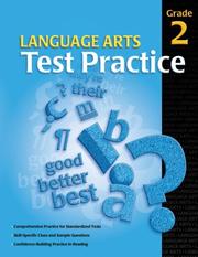 Cover of: Language Arts Test Practice Student Edition, Consumable Grade 2 | School Specialty Publishing