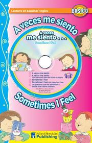 Cover of: A veces me siento / Sometimes I Feel Spanish-English Reader With CD (Dual Language Readers)